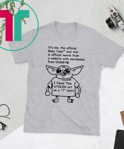 Baby Yoda and this is official merch Shirt