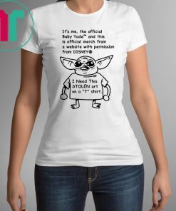 Baby Yoda and this is official merch Shirt