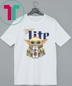 Baby Yoda hug Miller Lite Shirt