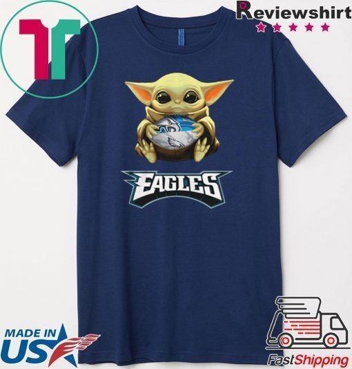 Baby Yoda hug Philadelphia Eagles Tee Shirt