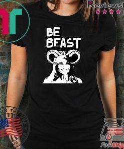 Be Beast Donald Trump T-Shirt