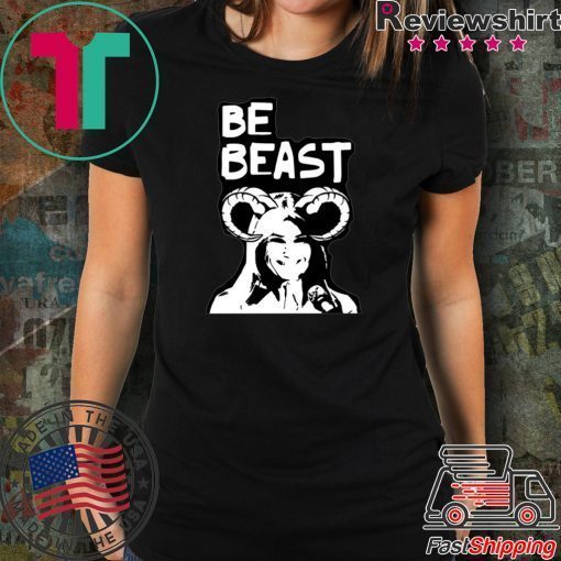 Be Beast Donald Trump T-Shirt