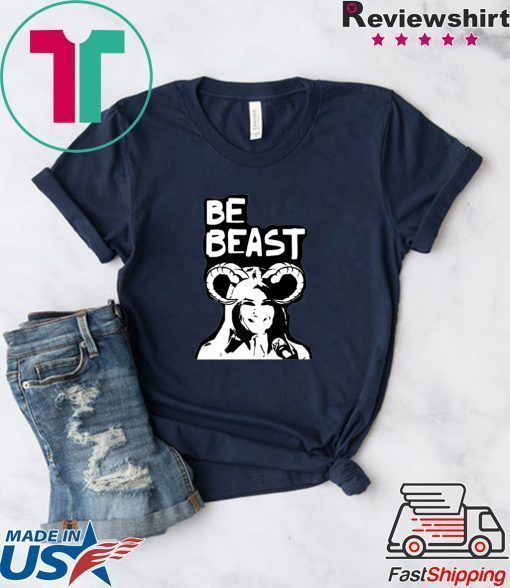 Be Beast Donald Trump T-Shirt