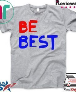 Be Best Donald Trump T-Shirt