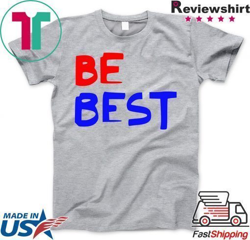 Be Best Donald Trump T-Shirt