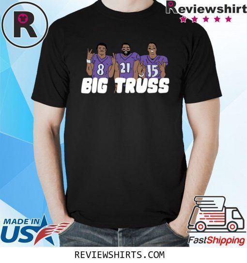 Big Truss Shirt