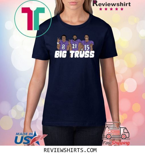 Big Truss Shirt