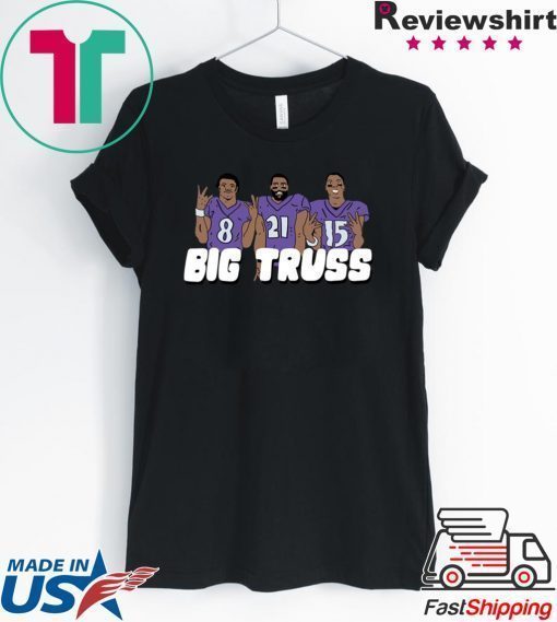 Big Truss T-Shirt