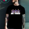 Big Truss T-Shirt