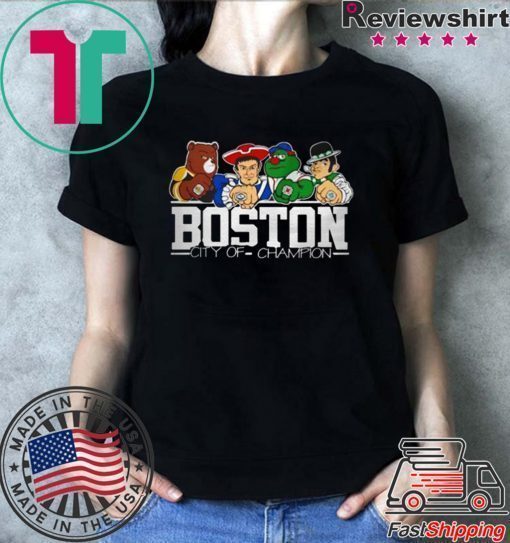 Boston City Of Champion shirt