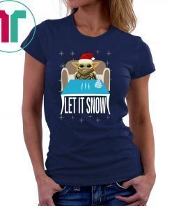 WALMART COCAINE SANTA BABY YODA LET IT SNOW SHIRT