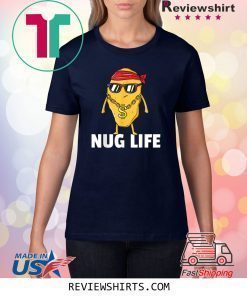 Chicken Nugget Nug Life Tenders Gangster Lovers Shirt