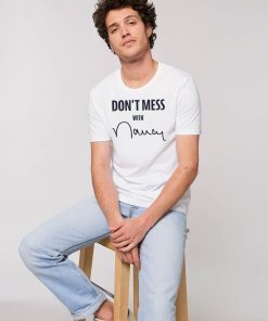 Don't Mess With Nancy Tee Shirt