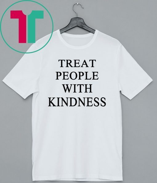 Harry Styles Treat People With Kindness Shirt