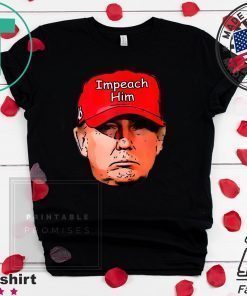 Impeach Trump Stupid Red Cap Joke Democrat USA Impeachment T-Shirt