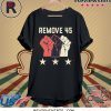 Impeachment Remove Trump Shirt