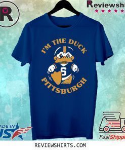 I’m The Duck Pittsburgh Shirt
