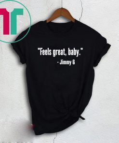 Jimmy Garoppolo – Feels Great Baby T-Shirt – George Kittle -San Francisco 49ers – Niners