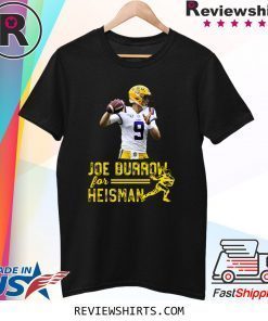Joe Burrow Louisiana For Heisman College Football Shirts