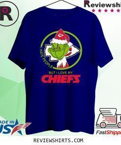 KANSAS CITY CHIEFS NFL CHRISTMAS GRINCH SANTA I HATE PEOPLE BUT I LOVE MY CHIEFS T-SHIRT