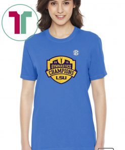 LSU SEC Gymnastics championship 2019 T-Shirt - ShirtsMango Office