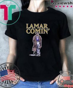 Lamar Comin Shirt