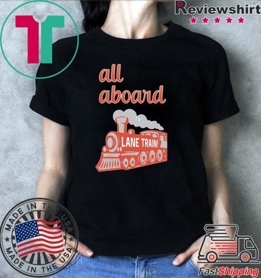 Lane Train All Aboard Shirt