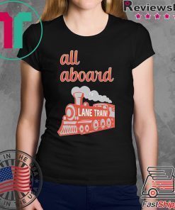 Lane Train All Aboard T-Shirt