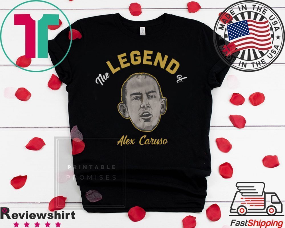 Legend Of Alex Caruso Shirt - ShirtsMango Office