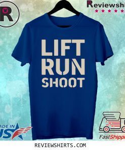 Lift Run Shoot Shirt