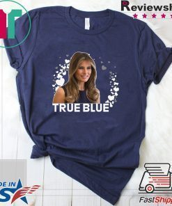 Melania Trump, True Blue T-Shirt