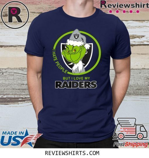 OAKLAND RAIDERS NFL CHRISTMAS GRINCH SANTA I HATE PEOPLE BUT I LOVE MY RAIDERS T-SHIRT