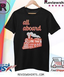 Official Lane Train All Aboard T-Shirt