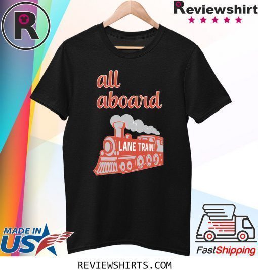 Official Lane Train All Aboard T-Shirt