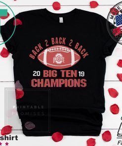 Ohio State Big Ten Champs 2019 Shirt