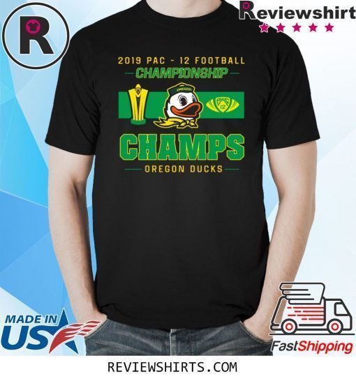 Oregon Ducks 2019 Pac 12 Championship Shirt