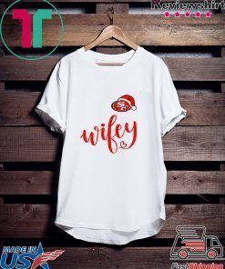 Santa San Francisco 49ers Wifey Shirt