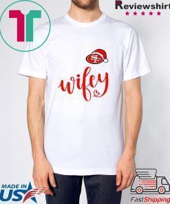 Santa San Francisco 49ers Wifey Shirt