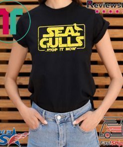 Seagulls Stop it Now Shirt