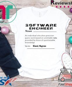 Software Engineer Shirt