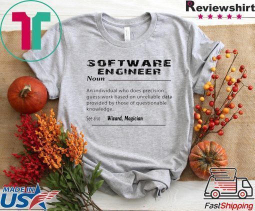 Software Engineer Shirt