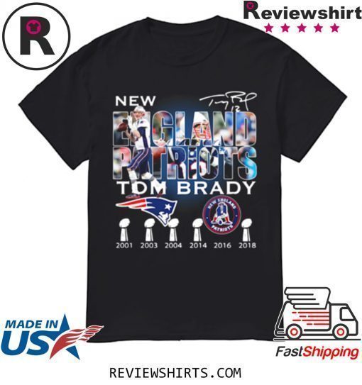 TOM BRADY NEW ENGLAND PATRIOTS 6X SUPER BOWL CHAMPION SIGNATURE SHIRT