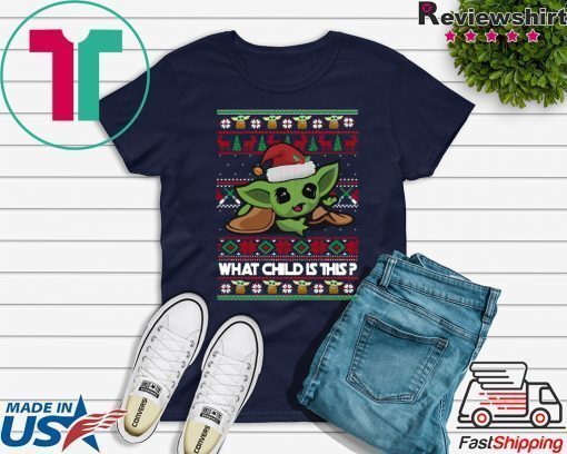 The Mandalorian Baby Yoda what child is this Christmas shirt