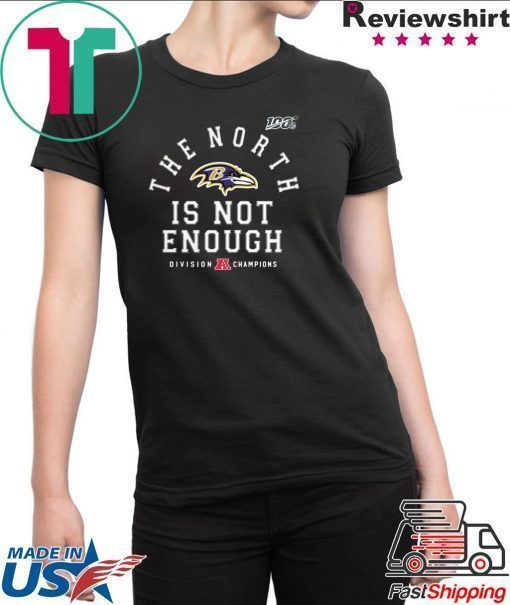 The North Is Not Enough Unisex T-Shirt