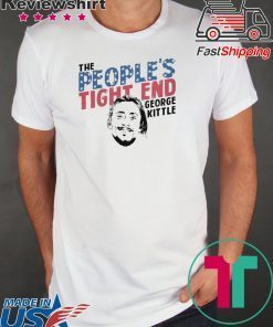 The People's Tight End Tee Shirts