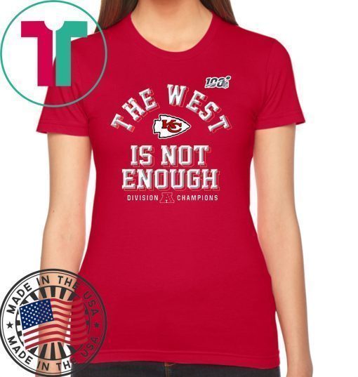 The West Is Not Enough Division Champion T-Shirt