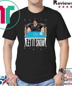 Tony Montana Walmart Cocaine Santa Let It Snow T-Shirt