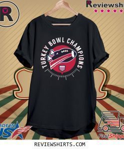 Turkey Bowl Champions Shirt