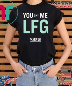 You And Me Lfg Warren 46 Shirt