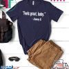 49Ers Feels Great Baby Jimmy G T-Shirt